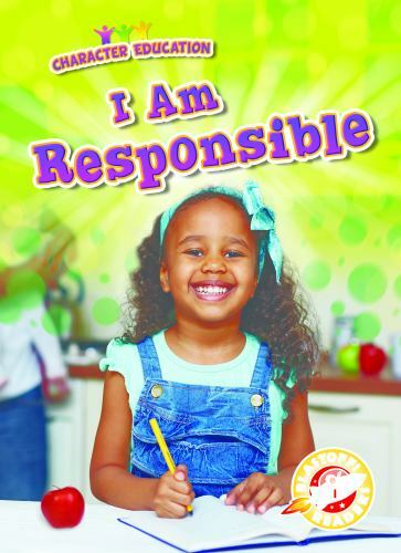 I Am Responsible; Blastoff! Readers, Level 1: – VanVoorst, 1618915010, paperback
