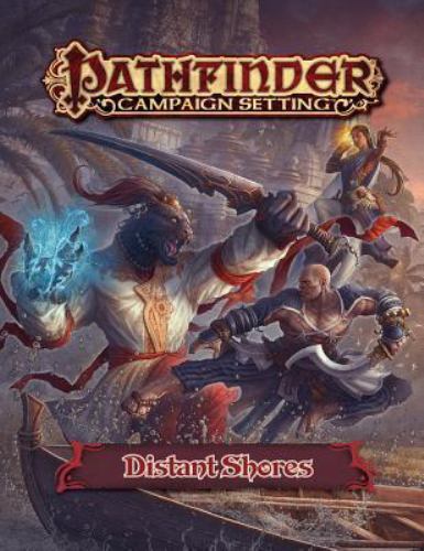 Pathfinder Campaign Setting: Distant Shores (PFRPG), Staff, Paizo,