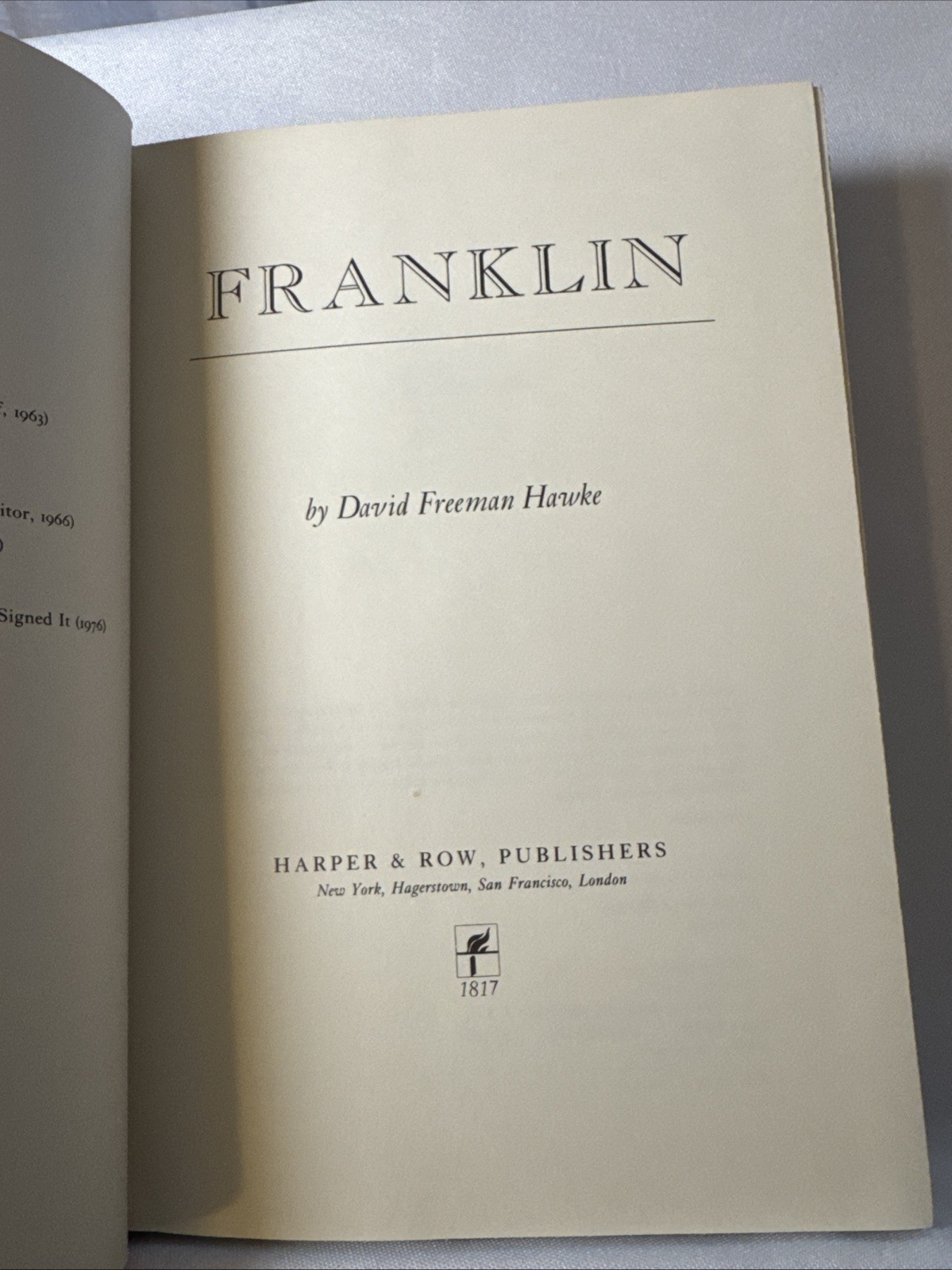 Benjamin Franklin | by David Freeman Hawke | First Edition | 1976 | HC/DJ |