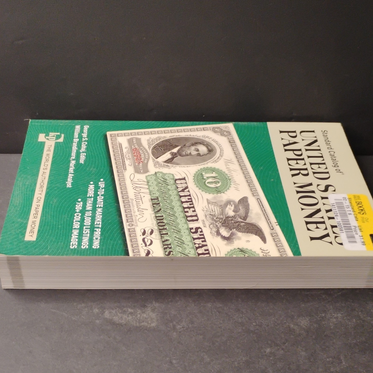 Krause Publications Standard Catalog of United States Paper Money 32nd Edition