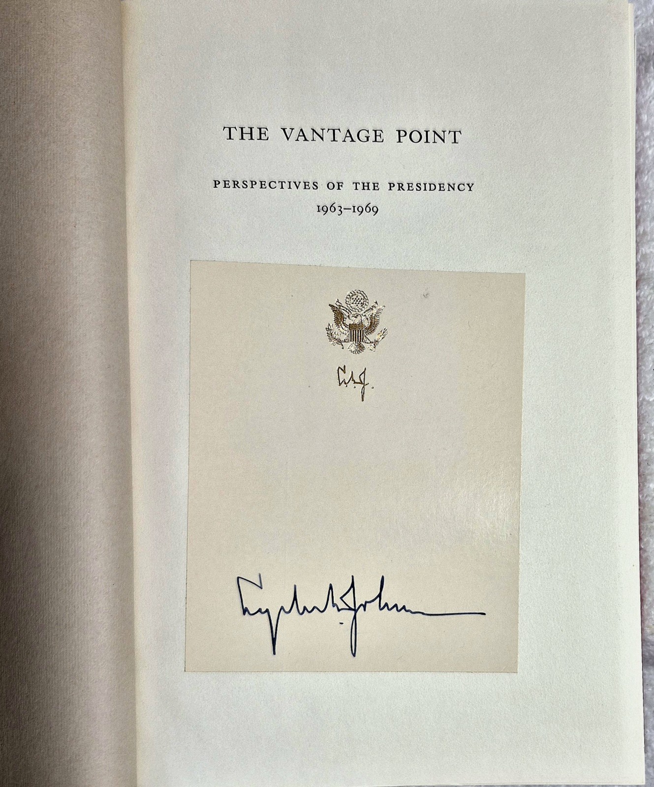 The Vantage Point • Lyndon B. Johnson (Signed • 1st Edition • 1971 • DJ) VG