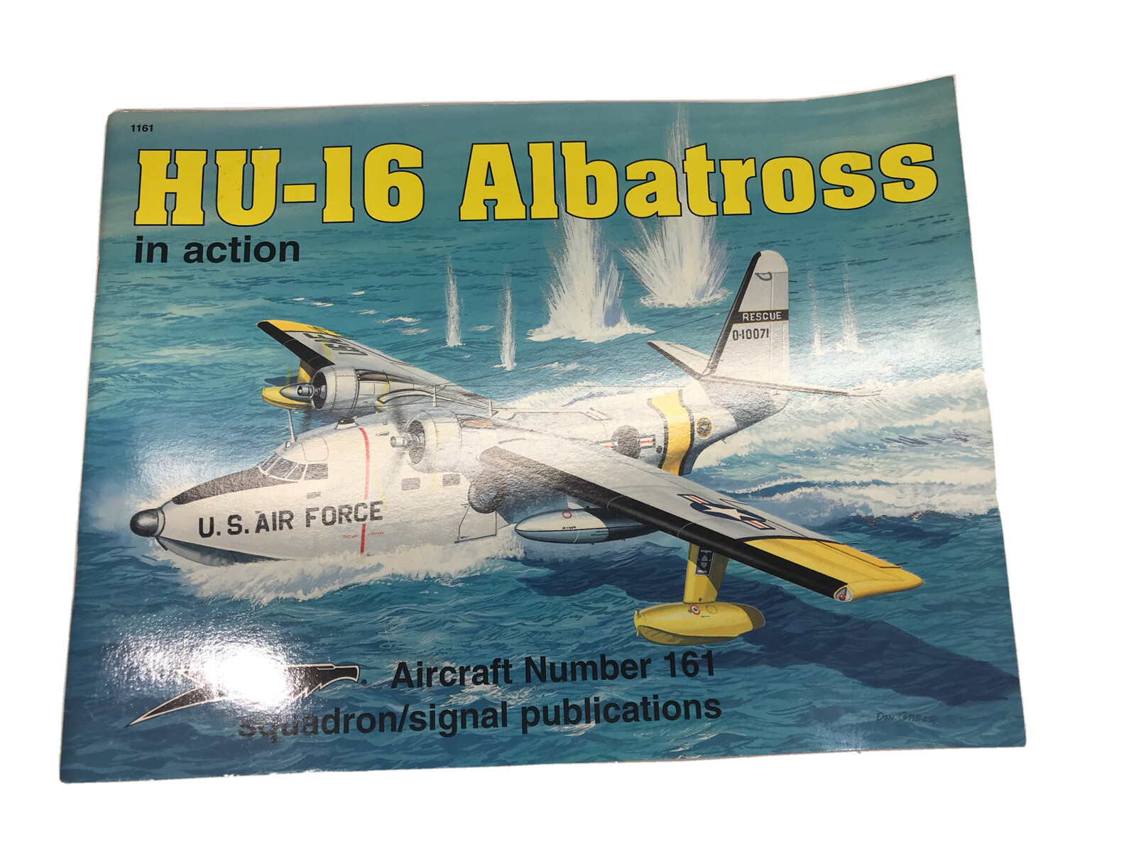 HU-16 Albatross in Action – Aircraft No. 161 by Migliardi, Robert D. softcover