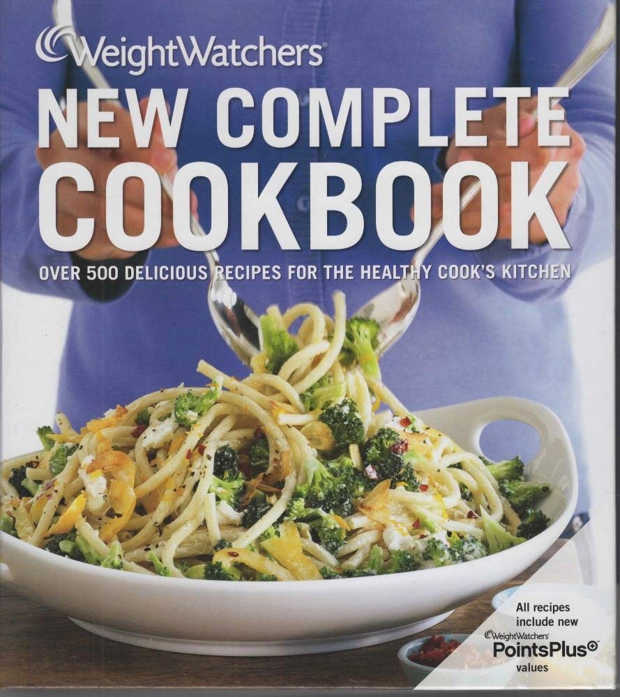 Weight Watchers New Complete Cookbook – Weight Watchers International – Good…