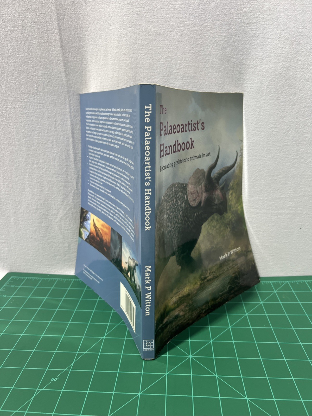 Palaeoartist’s Handbook : Recreating Prehistoric Animals in Art, Paperback G1