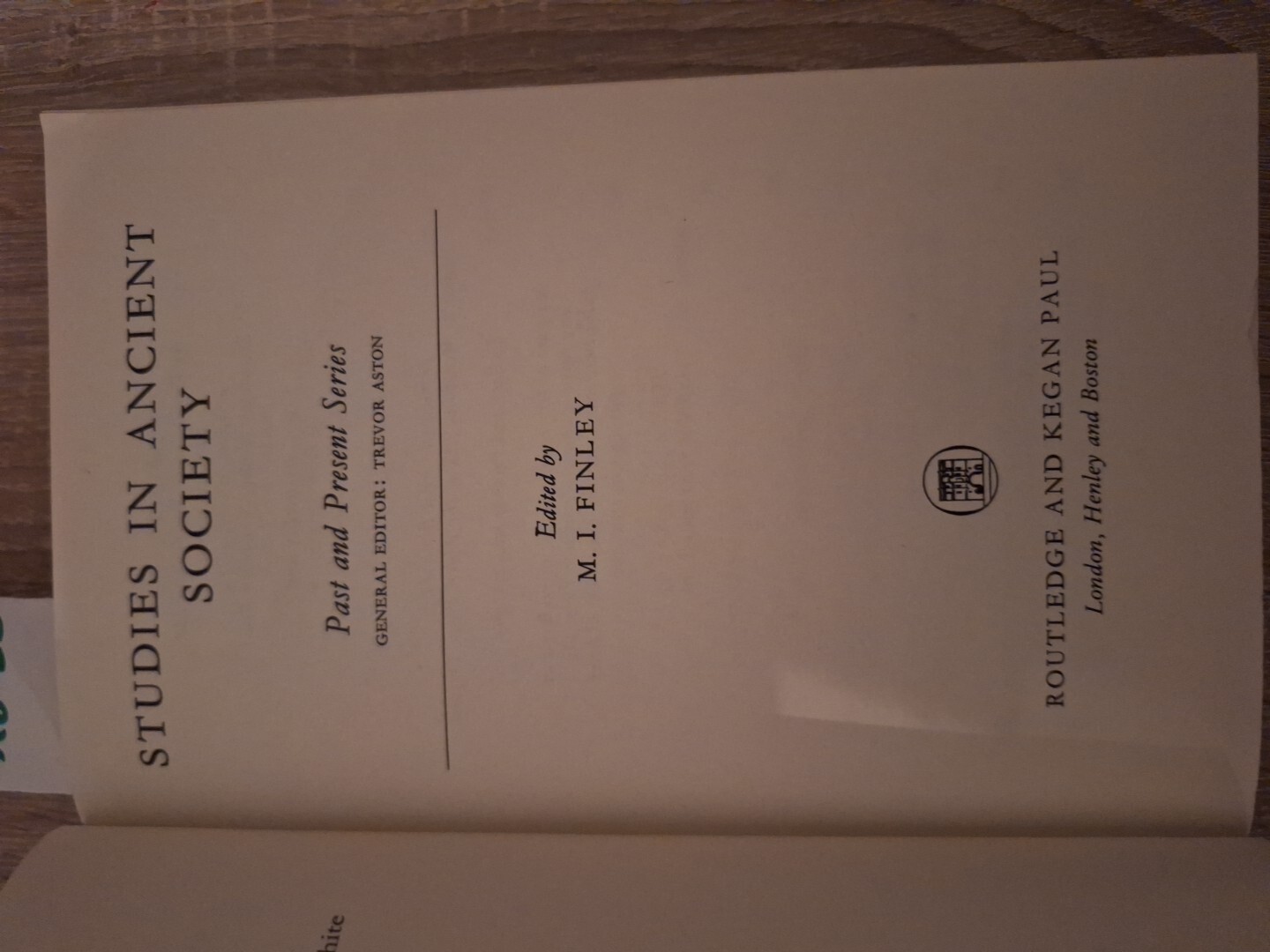 Studies in Ancient Society (Past & Present S.) Finley, M. I.: