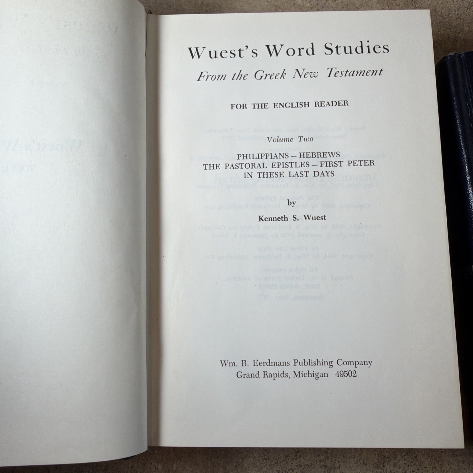 Word Studies in the Greek New Testament VOL 1-3 by Kenneth Wuest