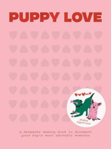B Blue Star Press Puppy Love (Hardback)