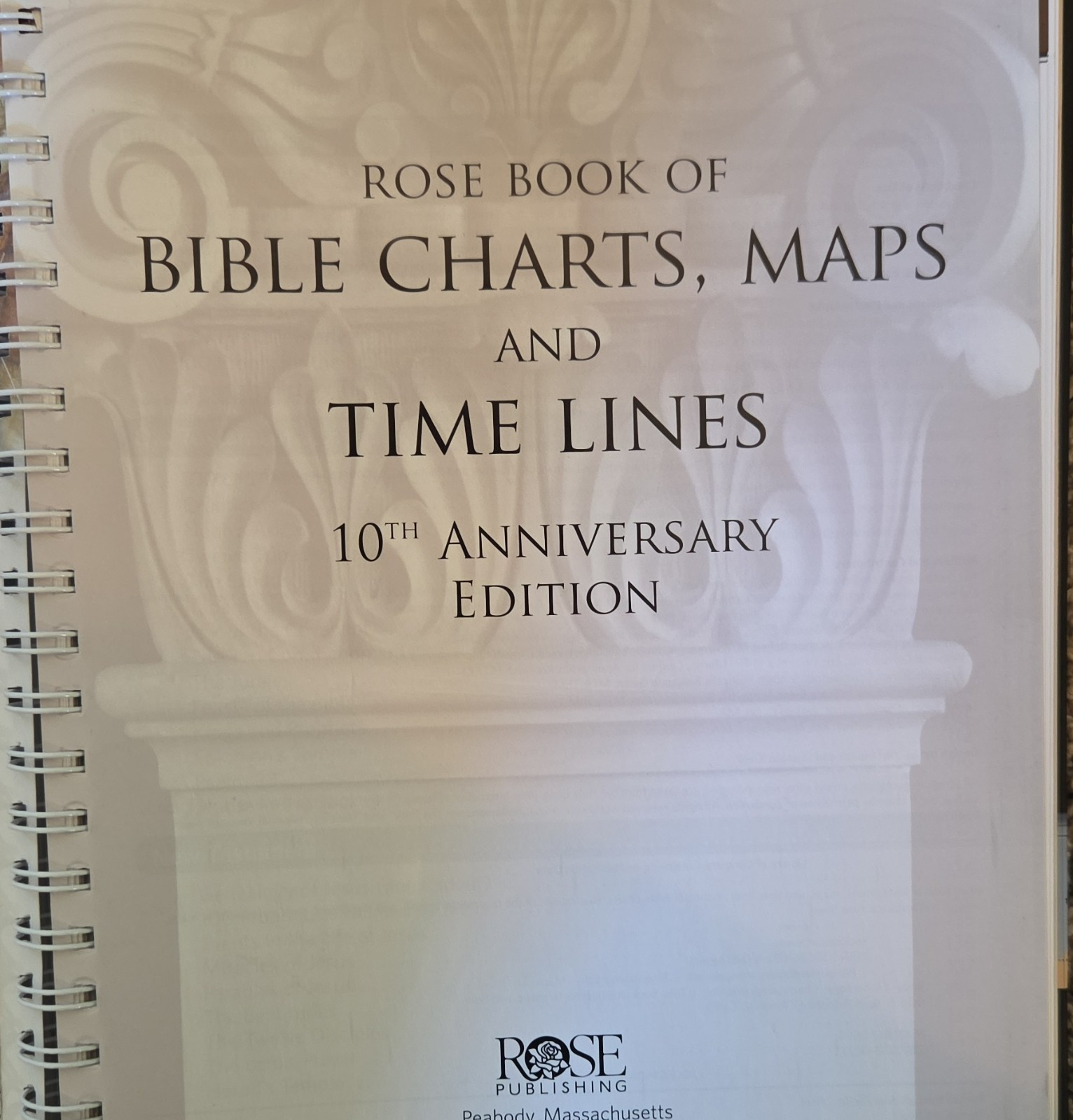 Rose Publishing Rose Book of Bible Charts, Maps & Time Lines 10th Anniv Spiral