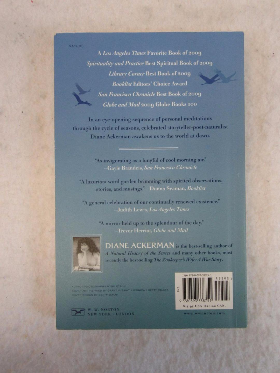 SIGNED Diane Ackerman DAWN LIGHT 2009 W. W. Norton, NY First Trade Paperback Ed.