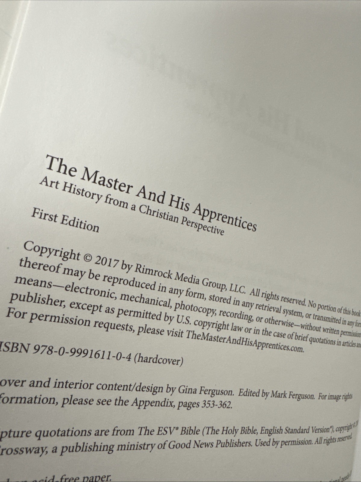 The Master and His Apprentices: Art History from a Christian Perspective Used