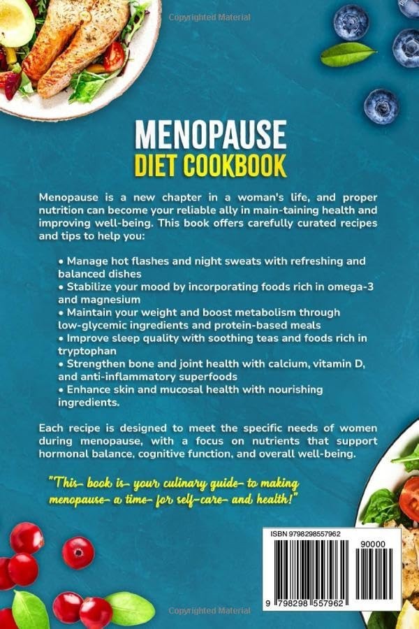 Menopause Diet Cookbook: Easy and Quick Anti-Inflammatory Recipes to Manage Meno