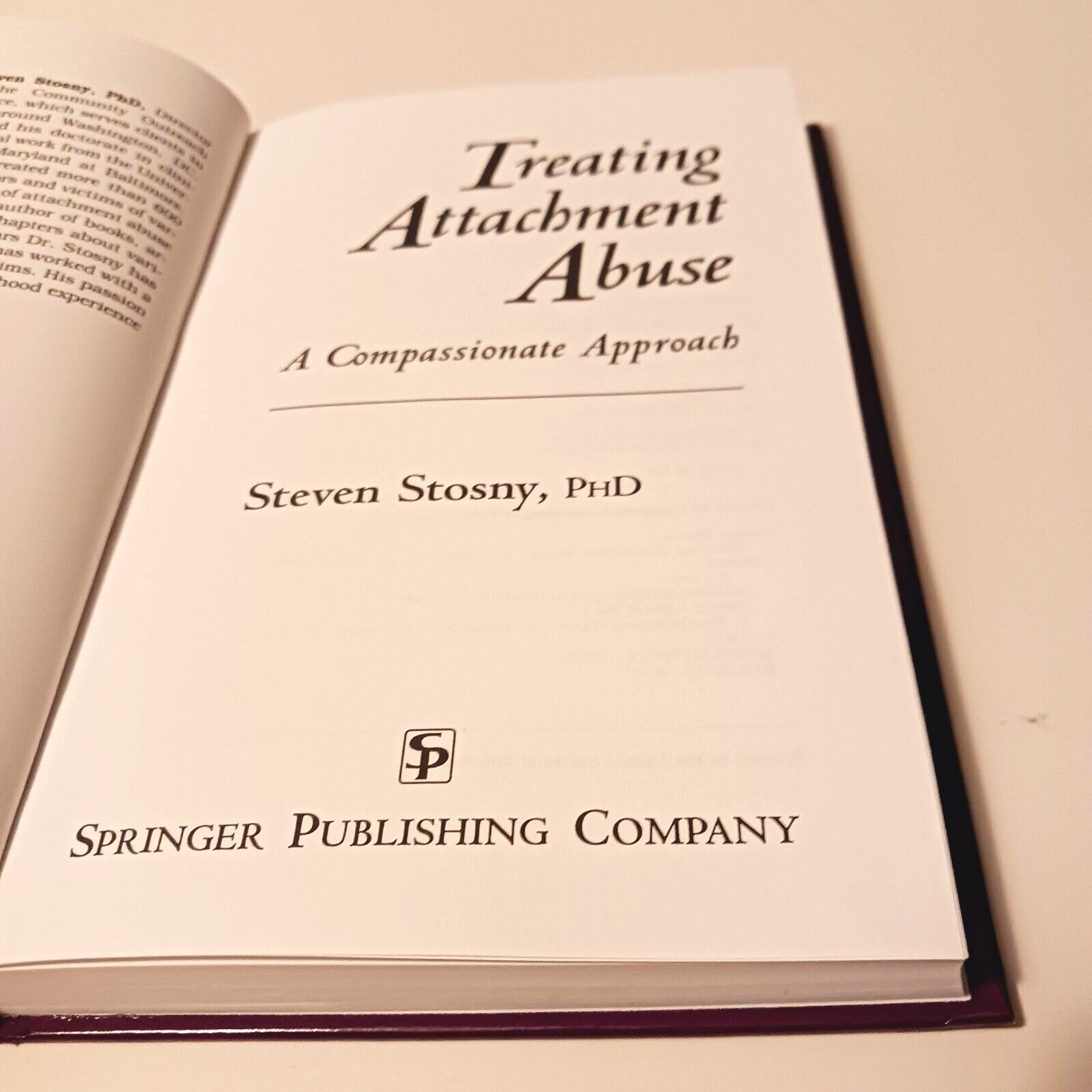 Treating Attachment Abuse: A Compassionate Approach, Hardcover, 1995