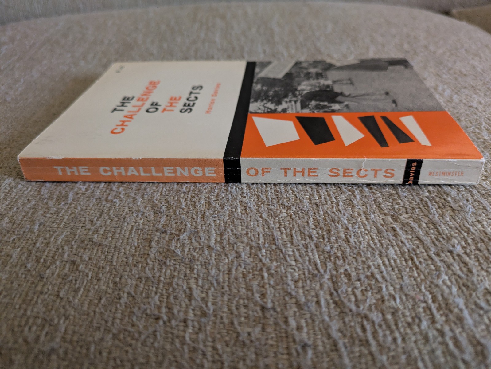 The Challenge of the Sects | Horton Davies | 1963 PB | Westminster Press