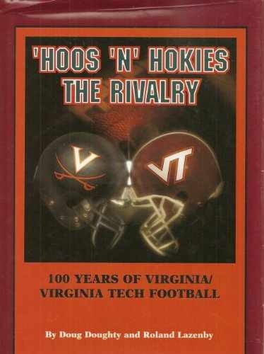 Hoos ‘N’ Hokies, the – Hardcover, by Lazenby Roland; Doughty – Very Good b