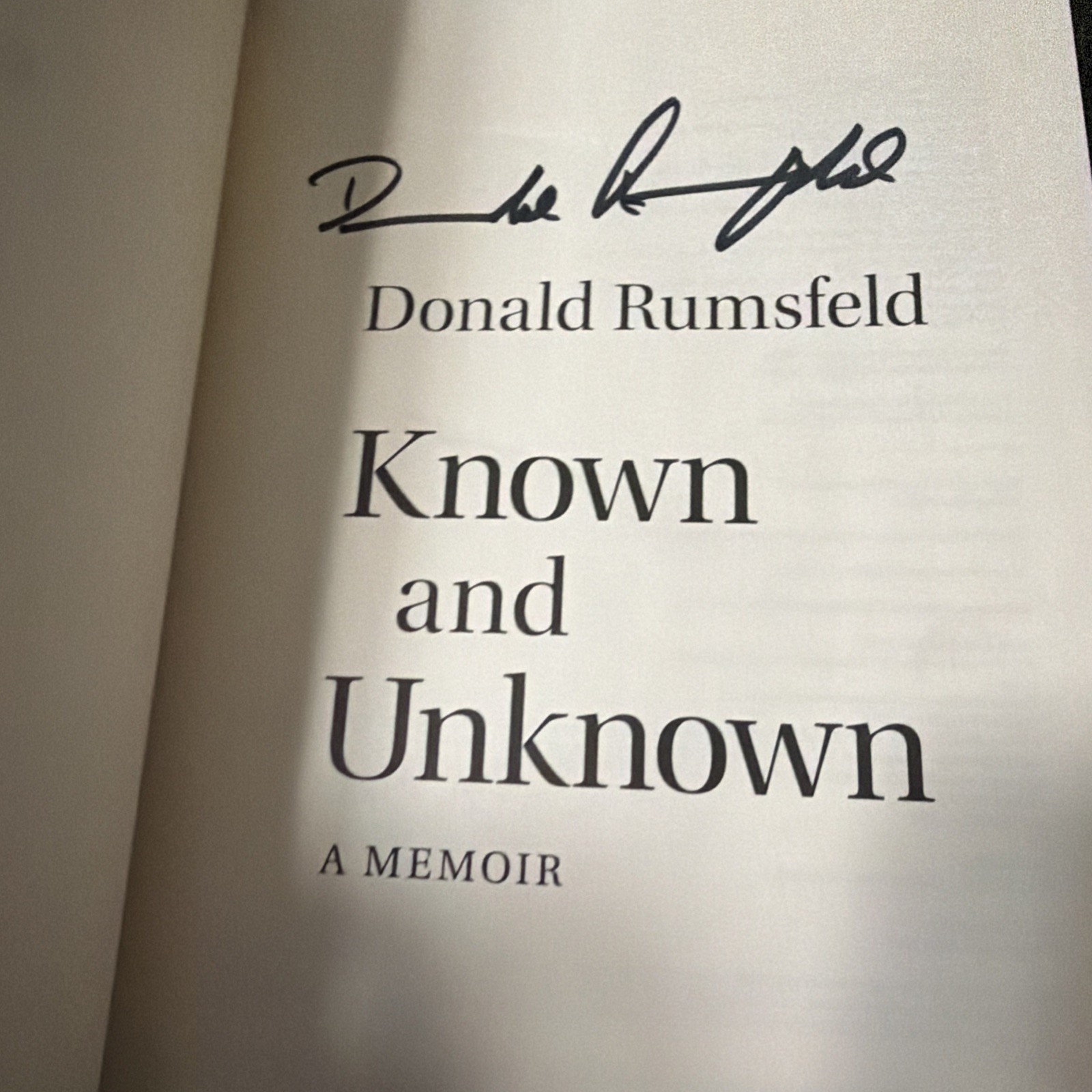 SIGNED Known and Unknown Donald Rumsfeld 2011 Hardcover Dust Jacket 1st/1st