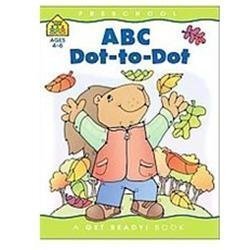 School Zone ABC Dot-to-Dots Workbook: 32 Pag- 0887434460, School Zone, paperback