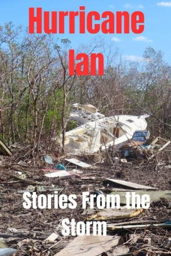 Hurricane Ian Stories from the – VERY GOOD