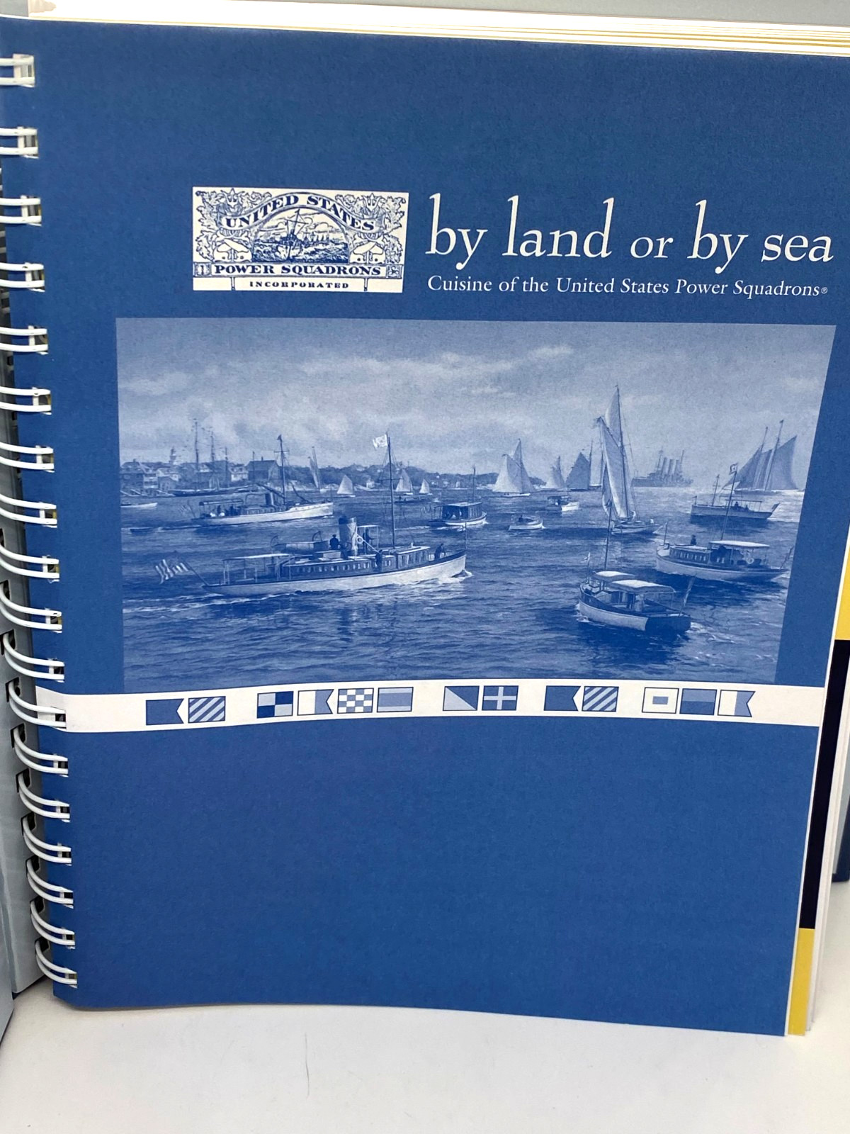 By Land or By Sea Cuisine of the United States Power Squadron Hardcover Cookbook