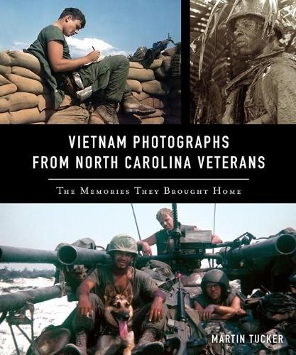 Martin Tucker Vietnam Photographs from North Carolina Ve (Paperback) (UK IMPORT)