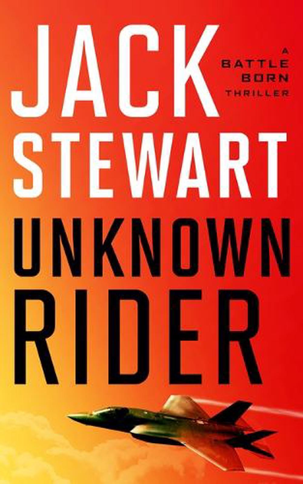 Unknown Rider by Jack Stewart Paperback Book