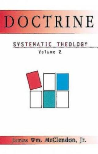 Systematic Theology, Vol. 2: Doctrine – Paperback – GOOD