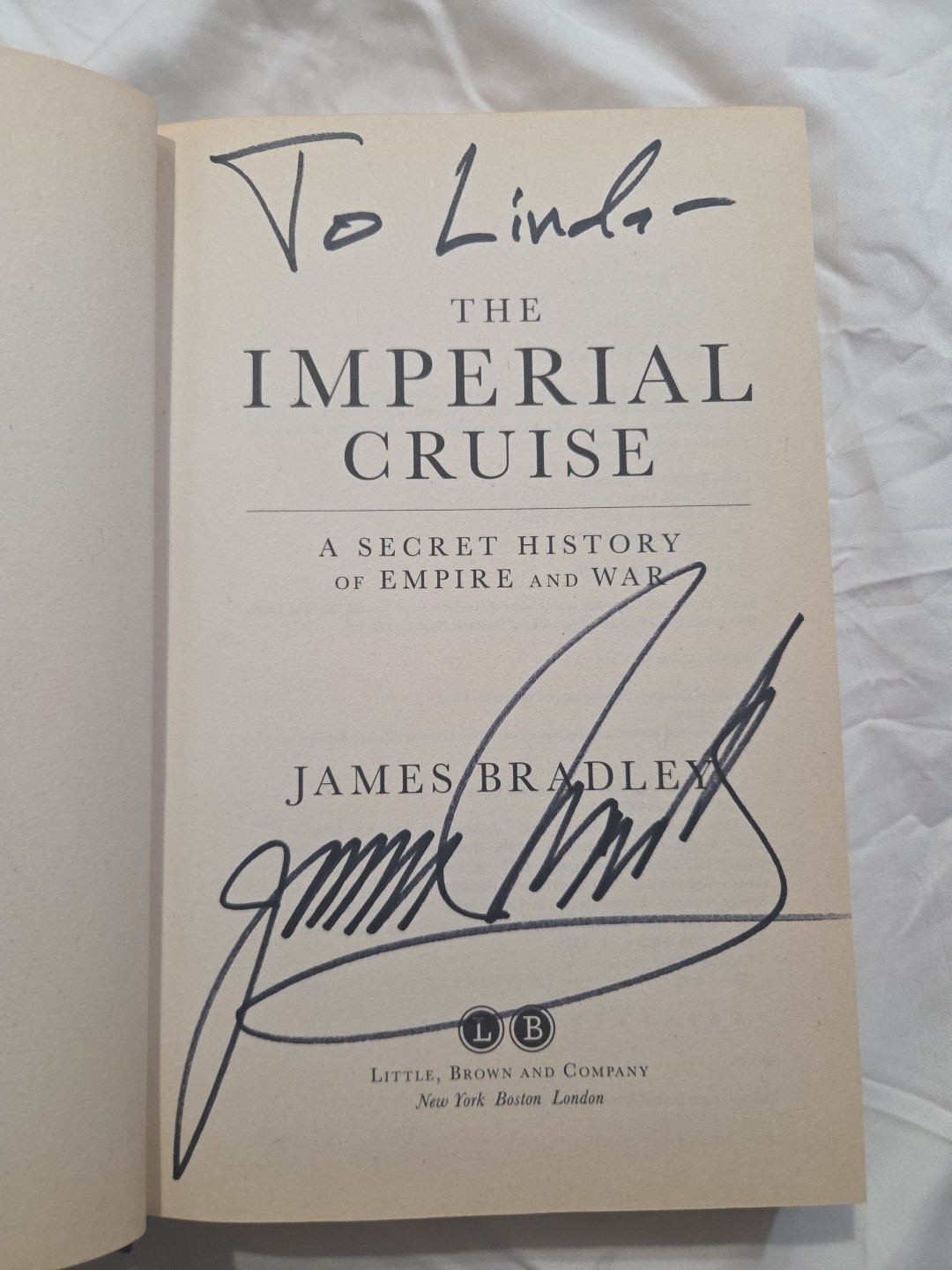 Signed Copy Of The Imperial Cruise By James Bradley