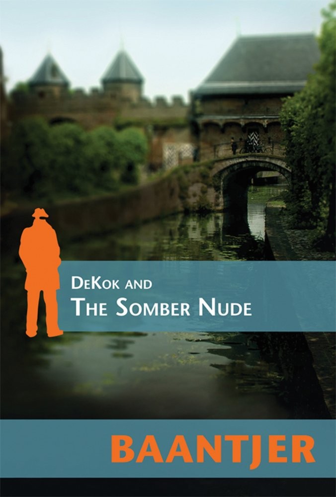DeKok and the Somber Nude (Inspector Dekok, 3) – paperback Baantjer, A.C.
