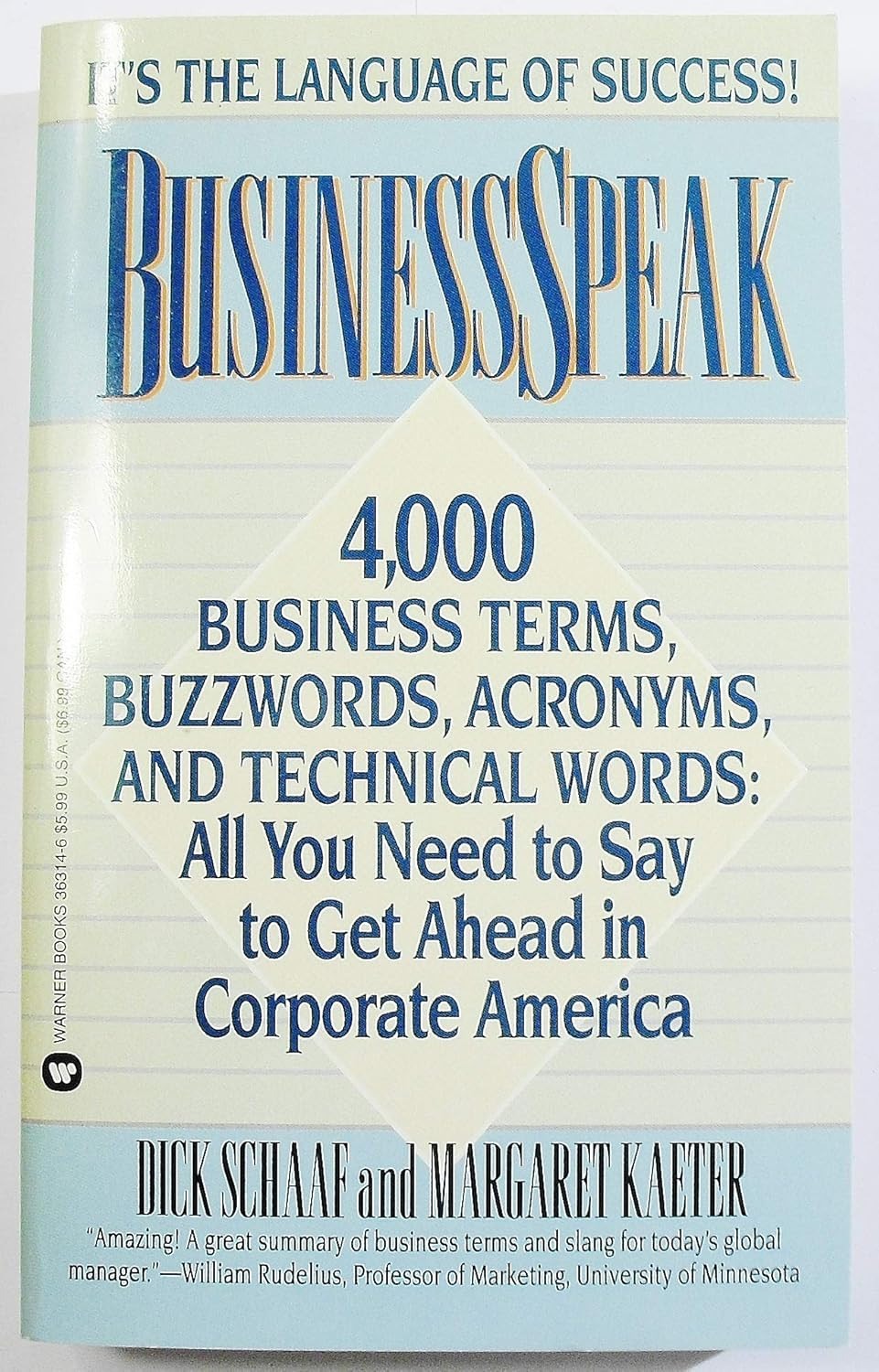 Business Speak: 4000 Business Terms, Buzzwords, Acronyms & Technical Words