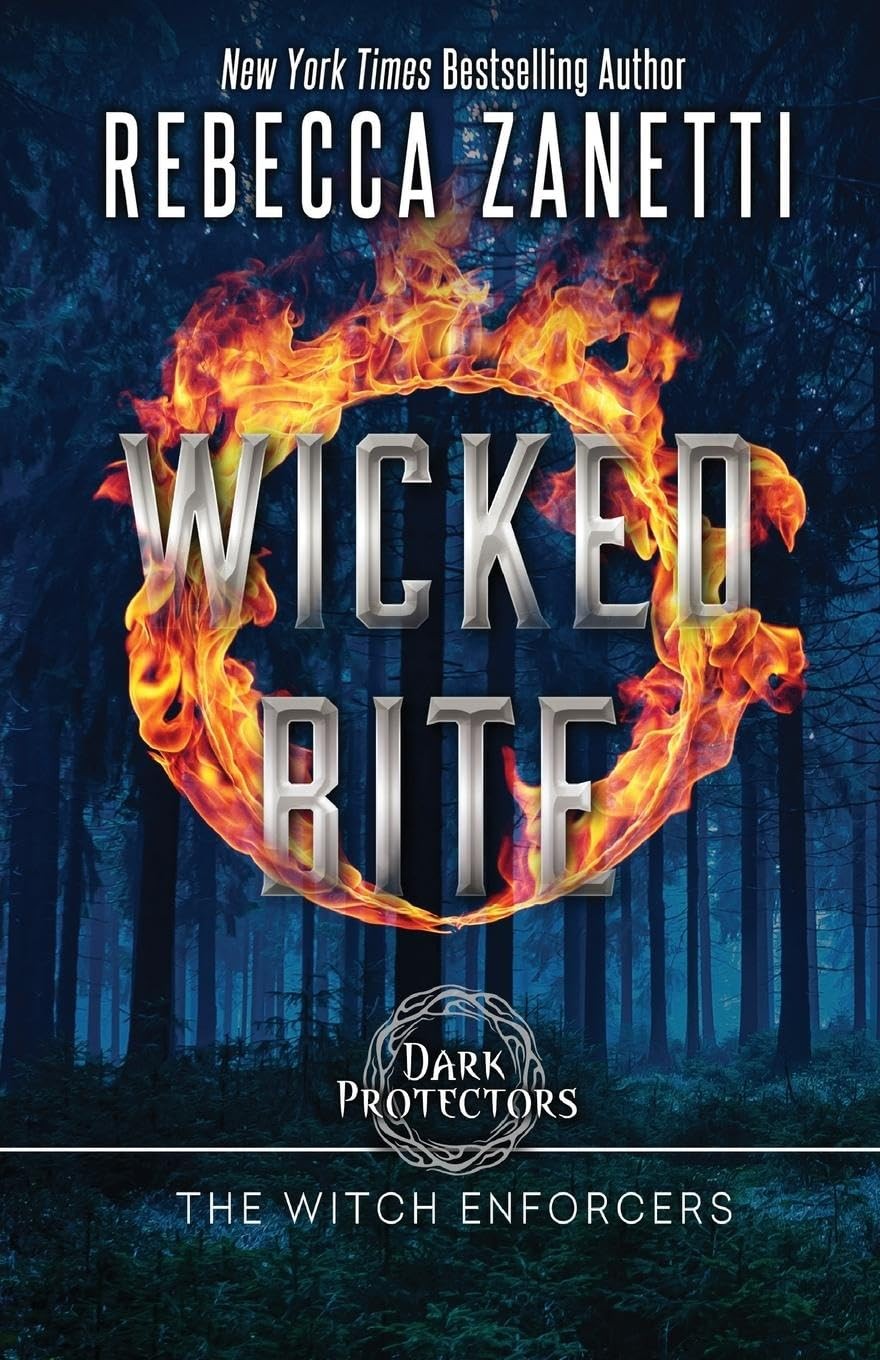 Wicked Bite (Dark Protectors: The Witch Enforcers)