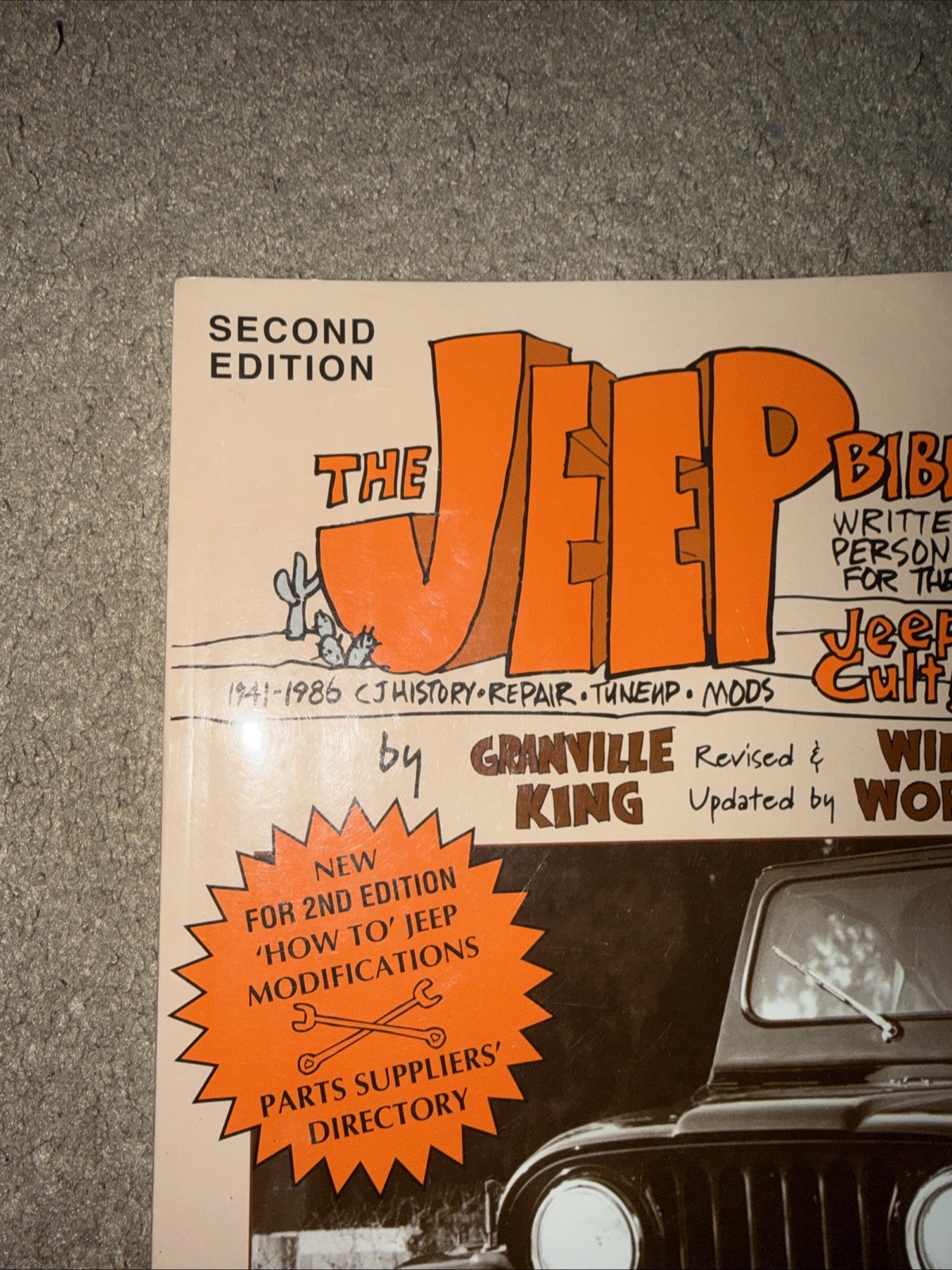 The Jeep Bible Written Personally For The Jeep Cult – Granville King 1997 2nd ED