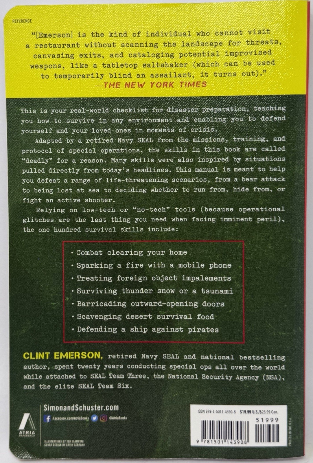 100 Deadly Skills: Survival Edition: The SEAL Operative’s Guide to S – VERY GOOD