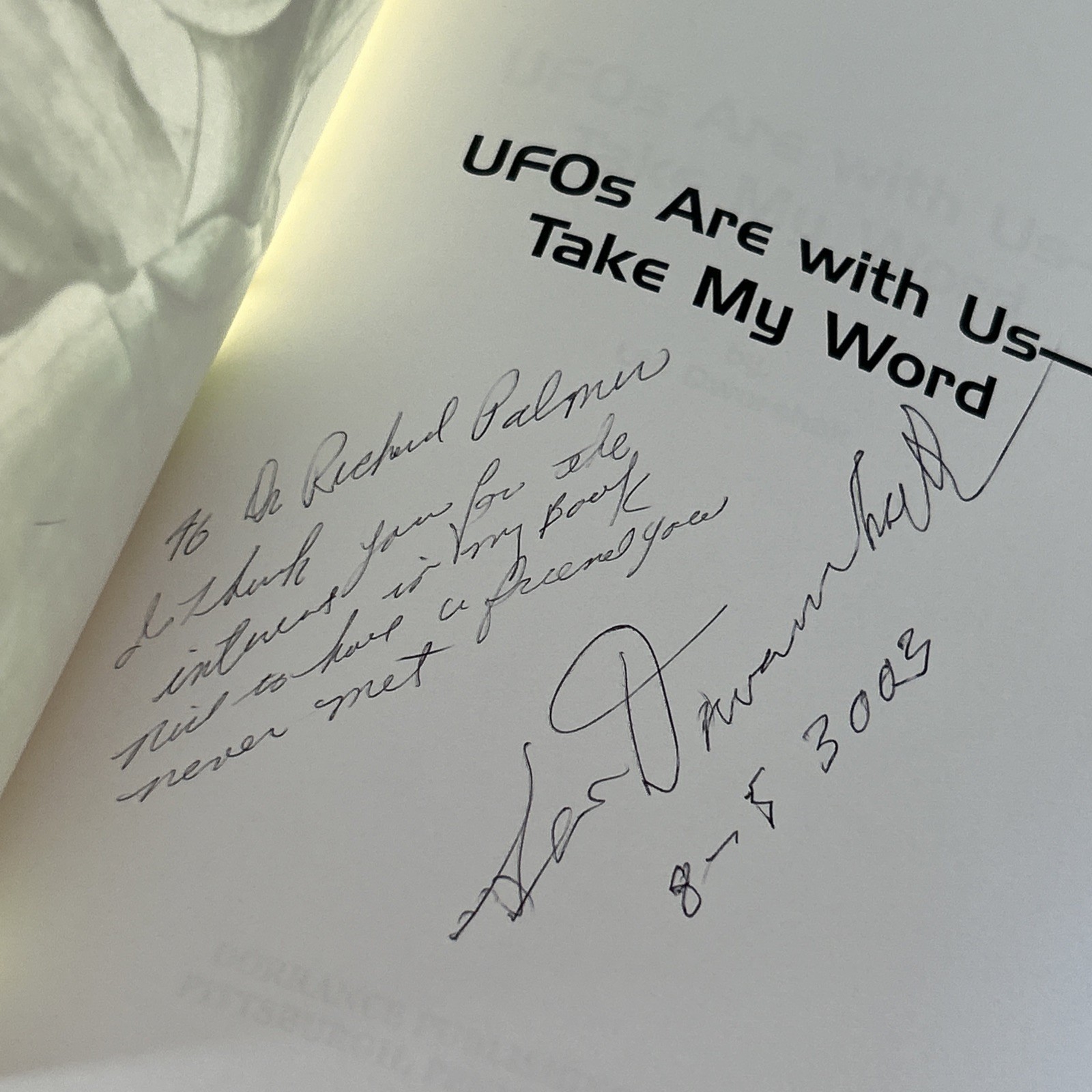 SIGNED UFOs Are With Us Take My Word Leo Dworshak 2003 First Printing Paperback