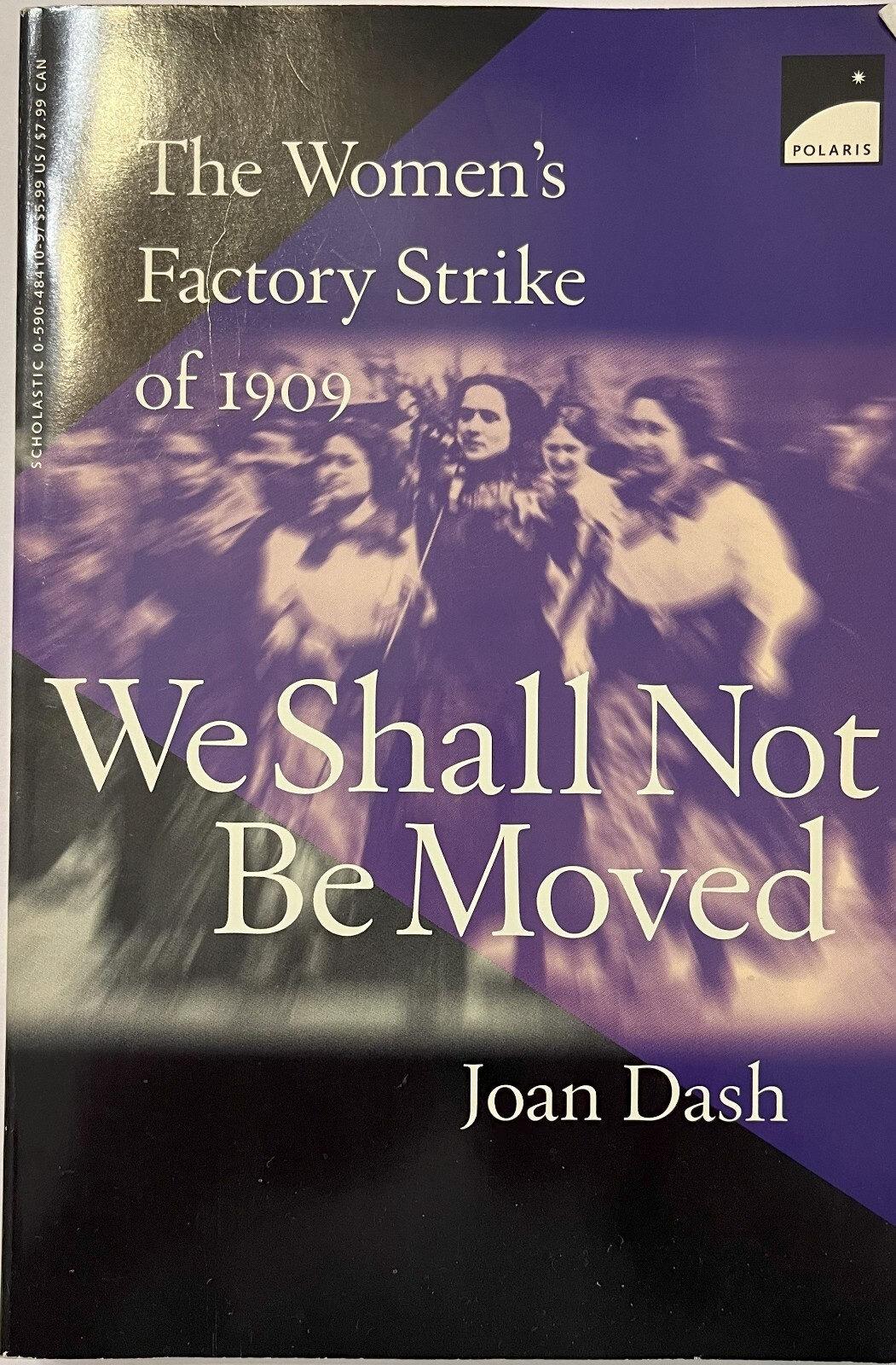 We Shall Not Be Moved by Joan Dash