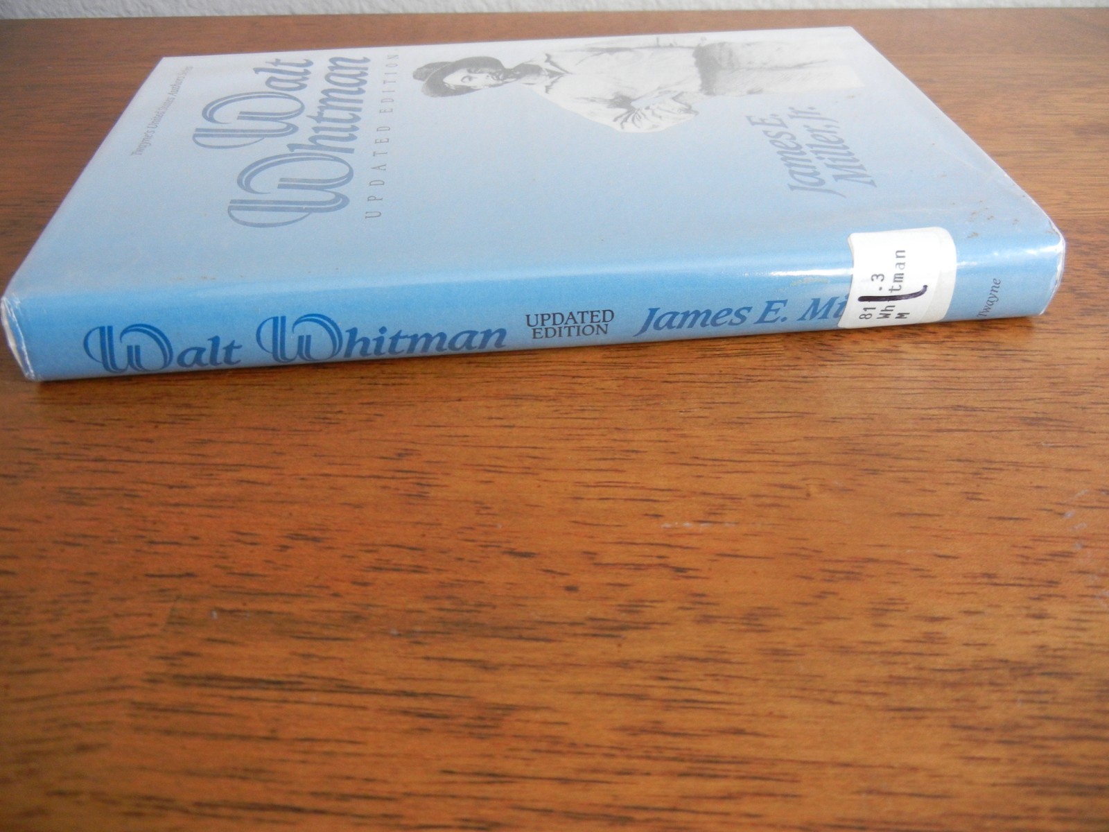 WALT WHITMAN UPDATED EDITION – JAMES E. MILLER, JR. HARDCOVER DUSTCOVER 1990