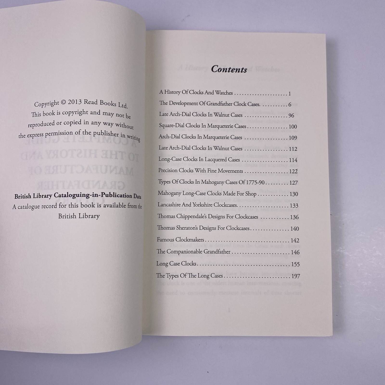 A Complete Guide to the History and Manufacture of Grandfather Clocks Paperback