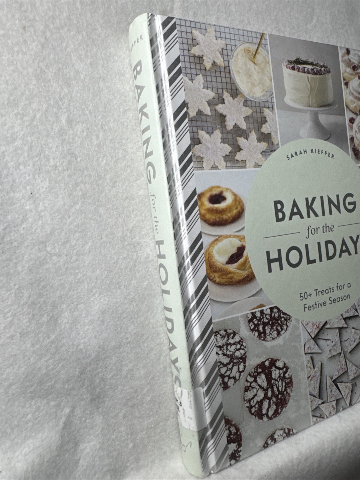 Baking for the Holidays: 50+ Treats …, Kieffer, Sarah
