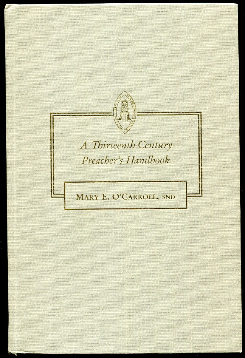 A Thirteen-Century Preacher’s Handbook: Studies in MS Laud Misc. 511