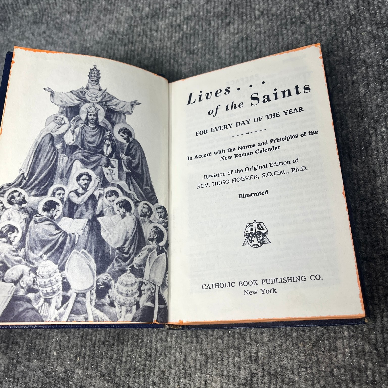 Lives of the Saints Rev. Hugo Hoever 1974 New Revised Edition Illustrated