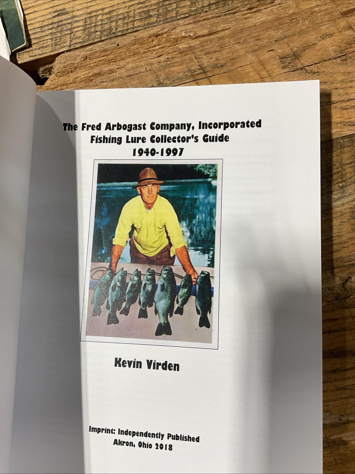 The Fred Arbogast Company, Incorporated Fishing Lure Collector’s Signed Kevin V