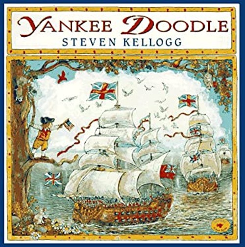 Yankee Doodle Picture Book Steven Kellogg