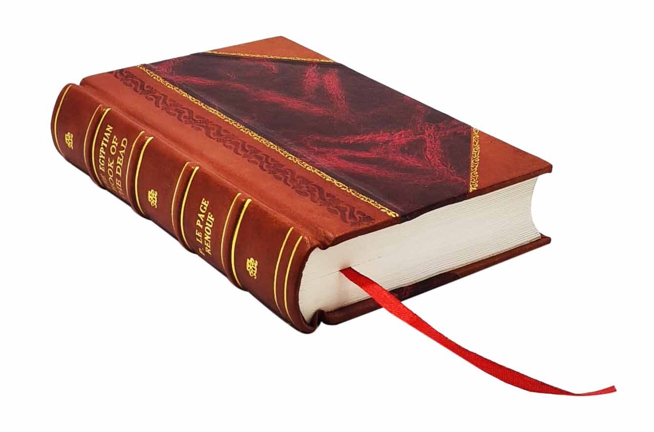 The Egyptian Book Of The Dead 1904 [Leather Bound]