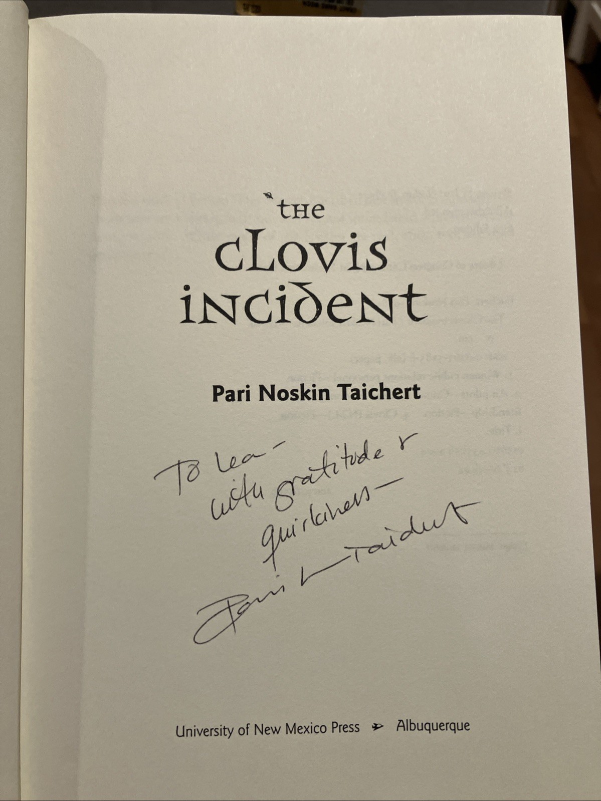 Pari Noskin Taichert The Clovis Incident HC/DJ 1st Signed