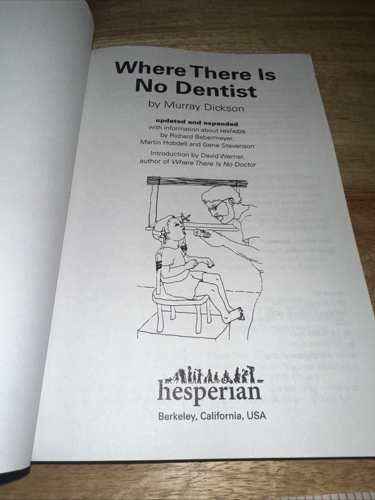 Where There Is No Dentist by Murray Dickson (1983, Trade Paperback)