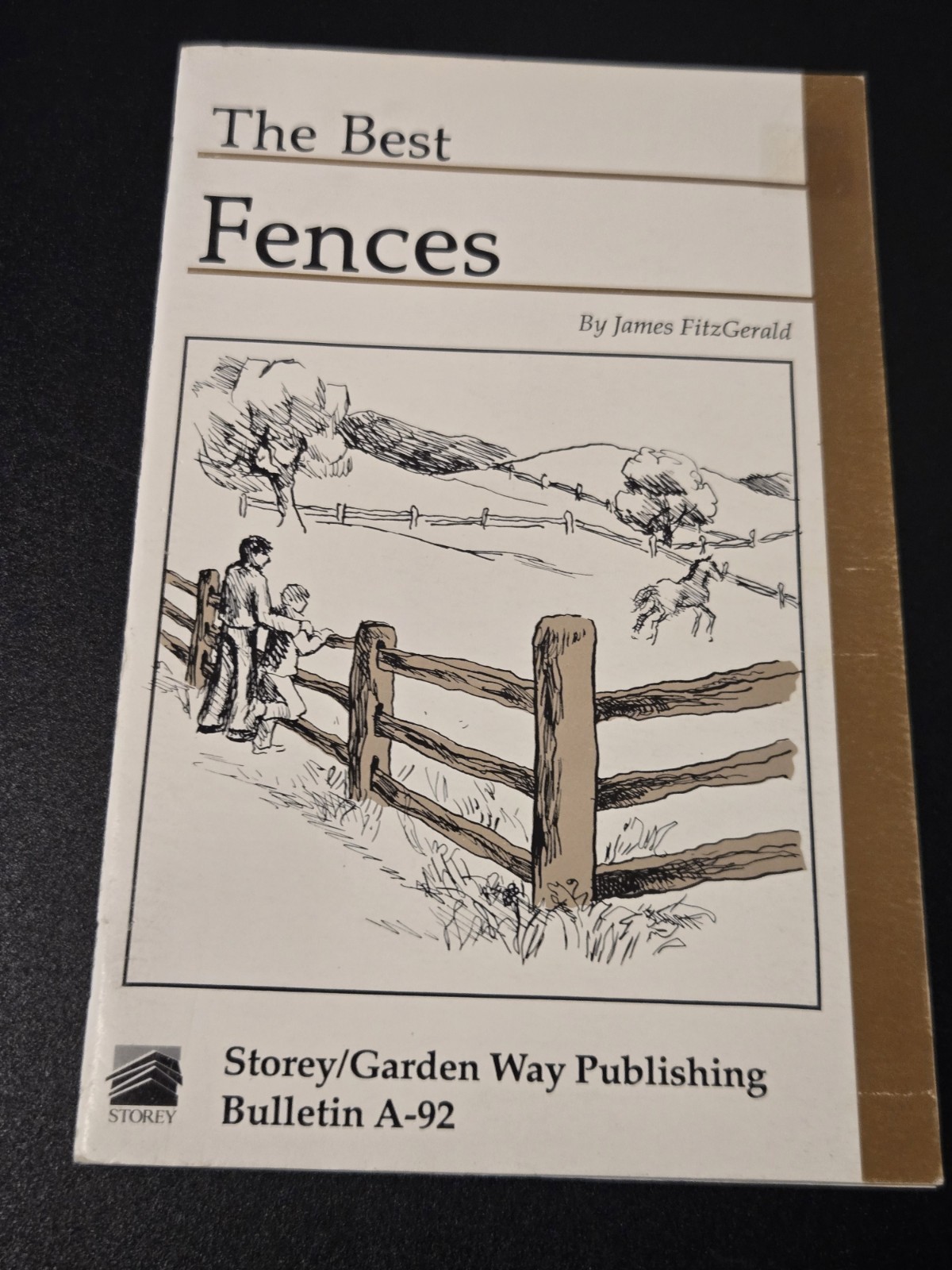 1984 The Best Fences – Garden Way Publishing Bulletin A-92 32 pages