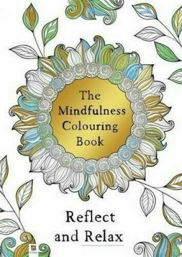 The Mindfulness Coloring Book Reflect and Relax by Hinkler Books Adult Coloring