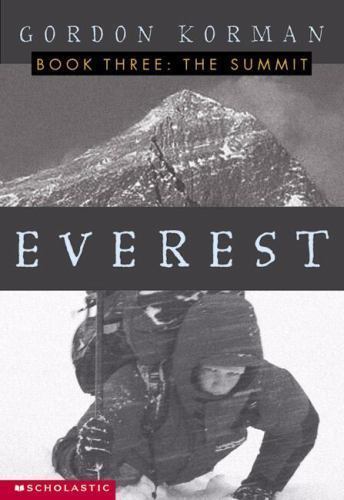 Everest, Book 3: The Summit – 0439411378, Gordon Korman, paperback