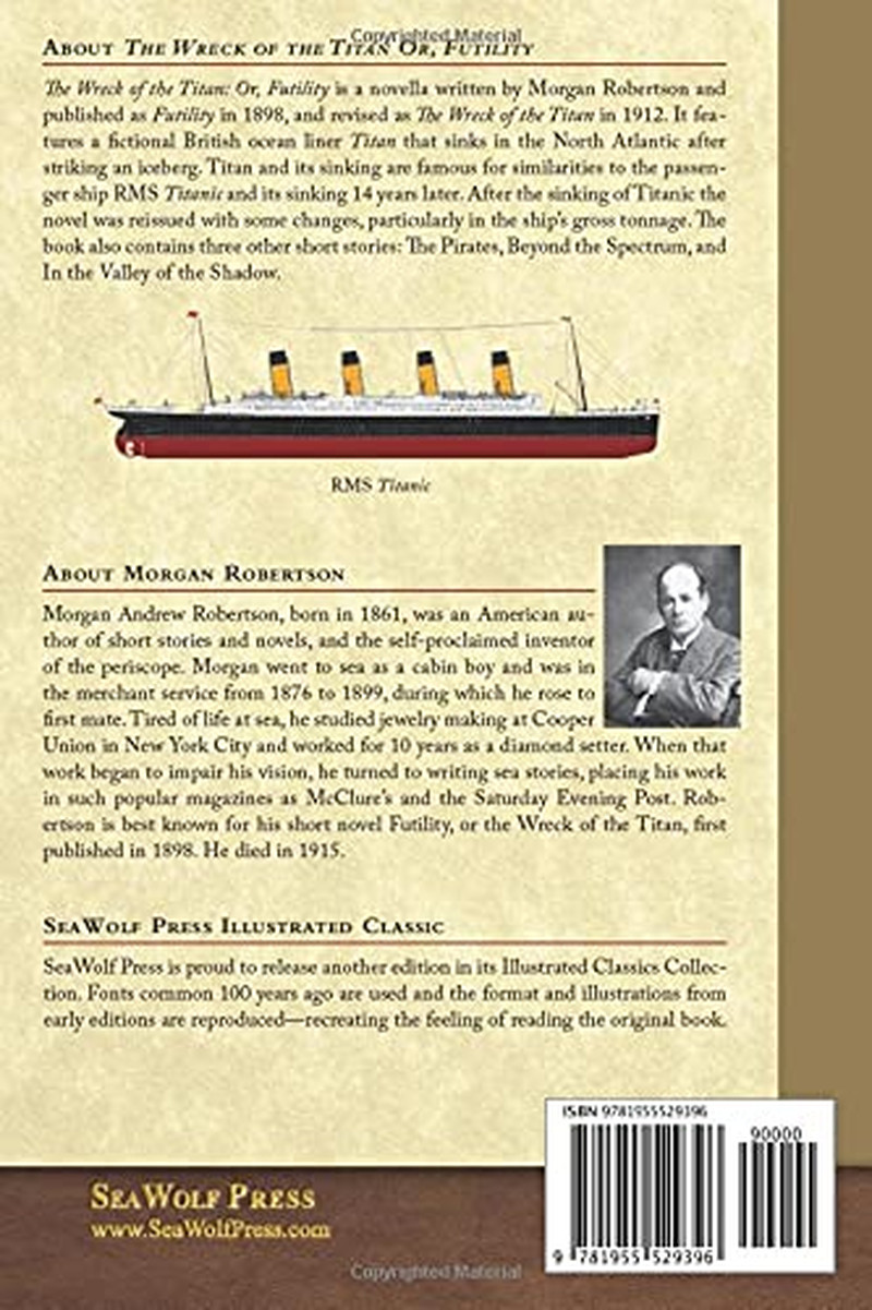 The Wreck of the Titan Or, Futility: SeaWolf Press Illustrated Classic
