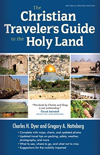 The Christian Travelers Guide to the Holy Land – Paperback – ACCEPTABLE