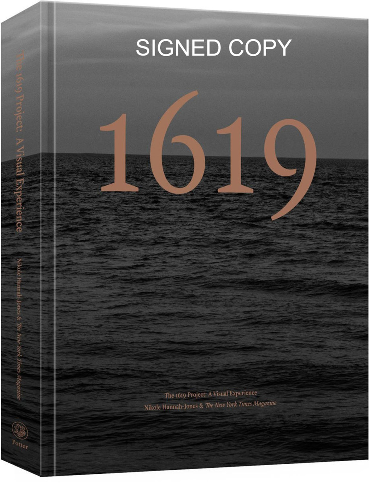 Signed Nikole Hannah Jones The 1619 Project A Visual Experience US1/1