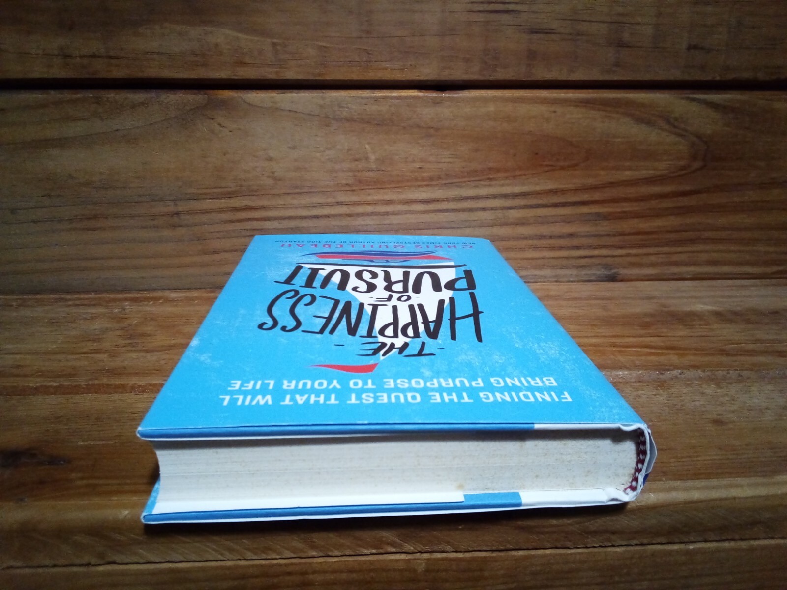 (C26BH) “THE HAPPINESS OF PURSUIT” – CHRIS GUILLEBEAU / HC – DJ / FIRST EDITION
